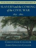 Slavery and the Coming of the Civil War: 1831 - 18