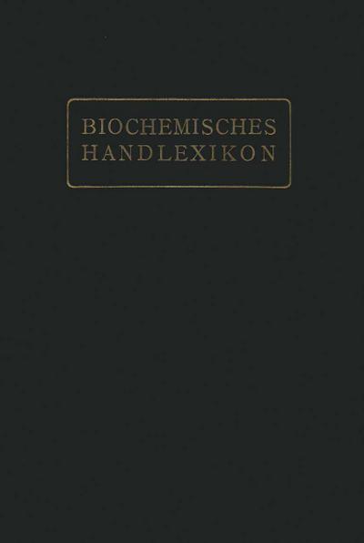 Biochemisches Handlexikon