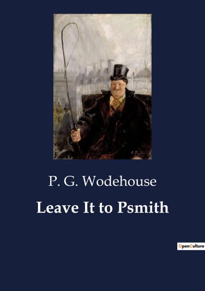 Leave It to Psmith