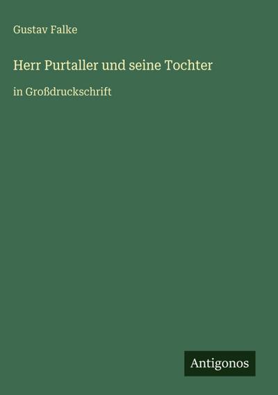 Herr Purtaller und seine Tochter