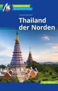MICHAEL MÜLLER REISEFÜHRER Thailand - der Norden