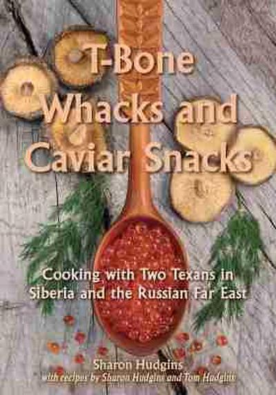 T-Bone Whacks and Caviar Snacks, Volume 5