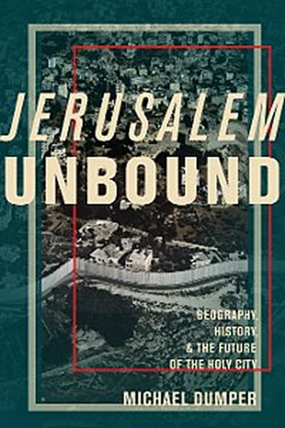 Jerusalem Unbound