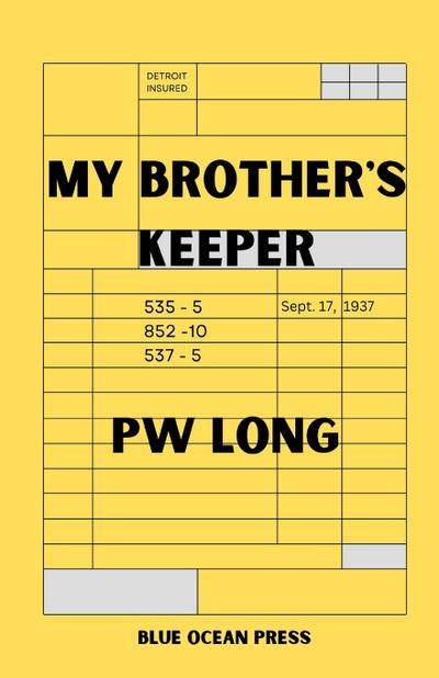 My Brother’s Keeper