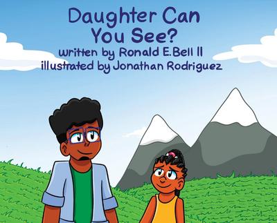 Daughter Can you See?