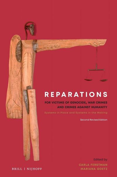 Reparations for Victims of Genocide, War Crimes and Crimes Against Humanity