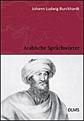 Arabische Sprüchwörter oder die Sitten und Gebräuc