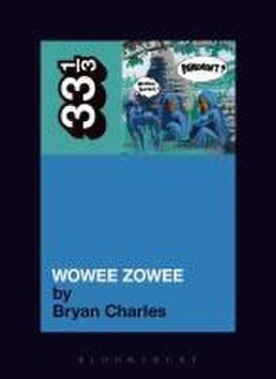 Pavement’s Wowee Zowee
