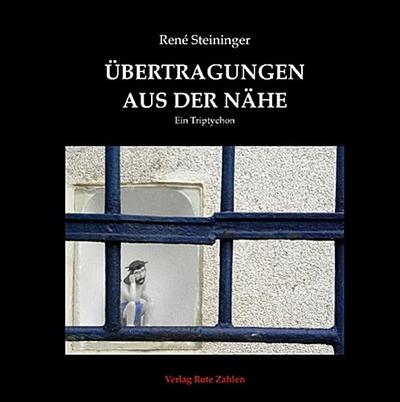 Steininger, R: Übertragungen aus der Nähe
