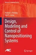 Design, Modeling and Control of Nanopositioning Sy