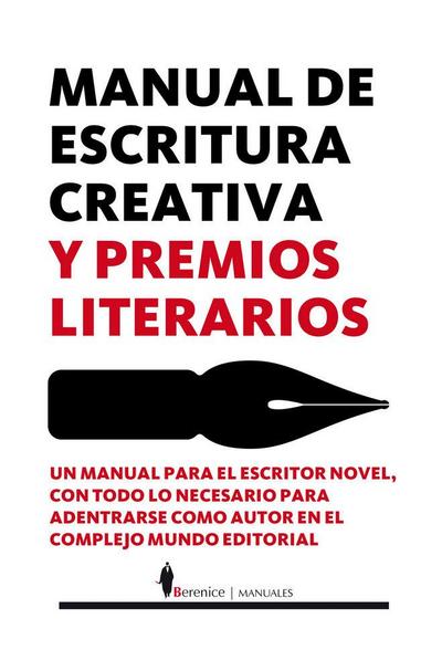 Manual de escritura creativa y premios literarios