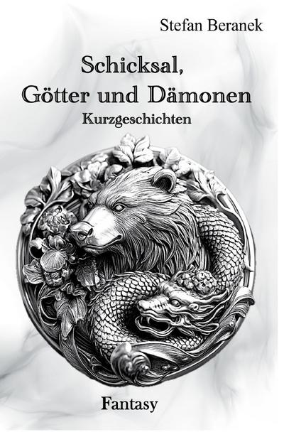 Schicksal, Götter und Dämonen