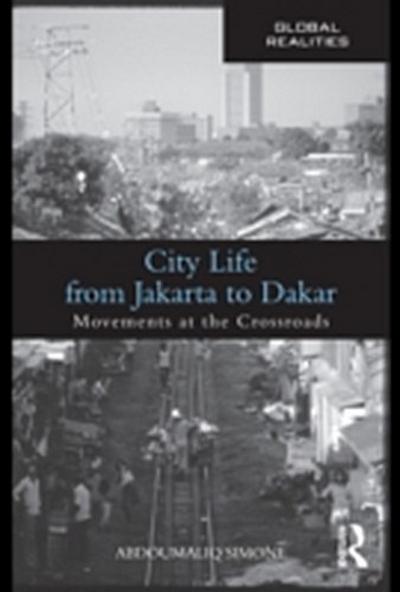 City Life from Jakarta to Dakar