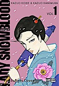 Lady Snowblood. Bd.1