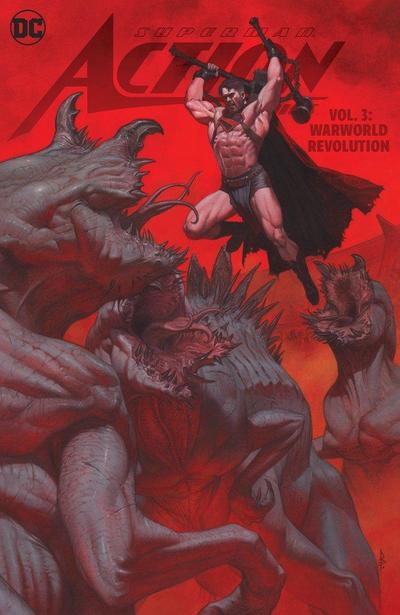 Superman: Action Comics Vol. 3: Warworld Revolution