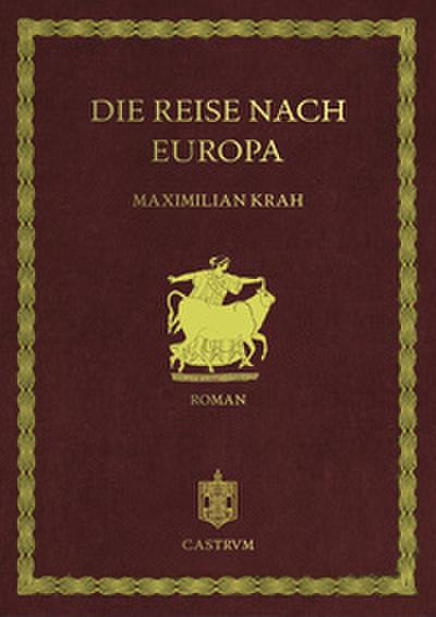 Die Reise nach Europa