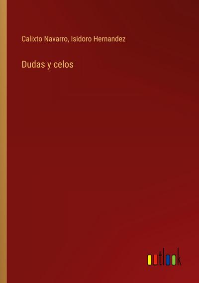 Dudas y celos
