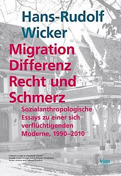 Migration, Differenz, Recht und Schmerz