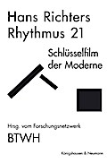 Hans Richter: ’Rhythmus 21’