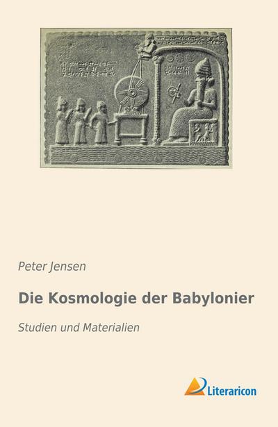 Die Kosmologie der Babylonier