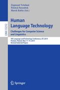 Human Language Technology. Challenges for Computer