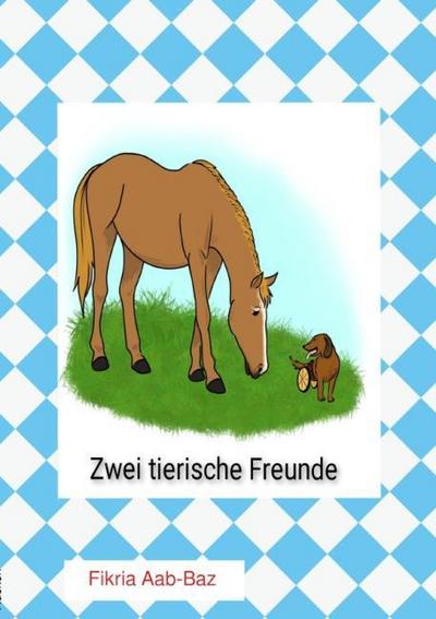 Zwei tierische Freunde
