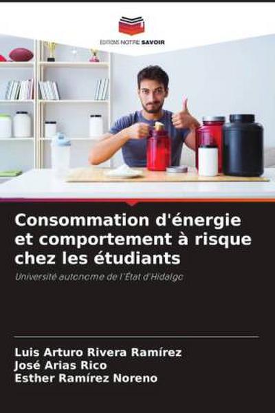 Consommation d’énergie et comportement à risque chez les étudiants