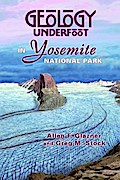 Geology Underfoot in Yosemite National Park