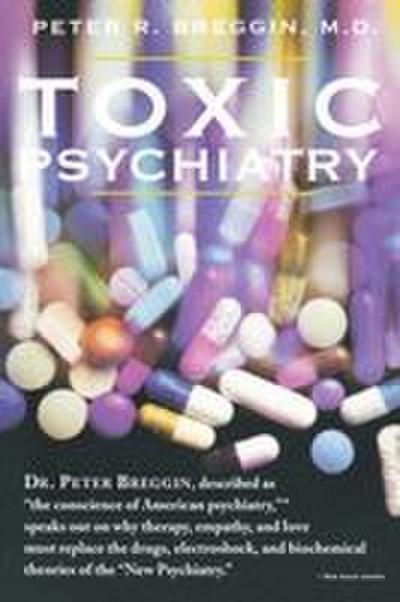 Toxic Psychiatry