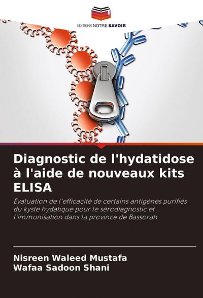 Diagnostic de l’hydatidose à l’aide de nouveaux kits ELISA