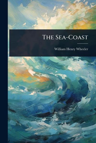 The Sea-Coast
