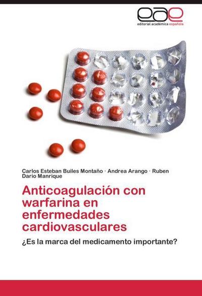 Anticoagulación con warfarina en enfermedades cardiovasculares