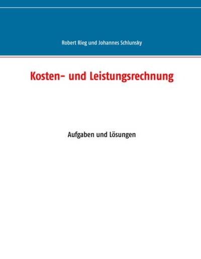 Kosten- und Leistungsrechnung