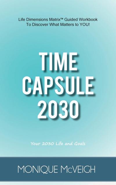 Time Capsule 2030