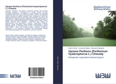 Uprawa Parthenu (Parthenium hysterophorus L.) Chwasty