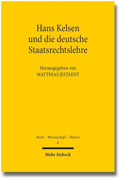 Hans Kelsen und die deutsche Staatsrechtslehre
