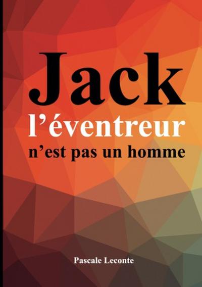 Jack l’éventreur n’est pas un homme