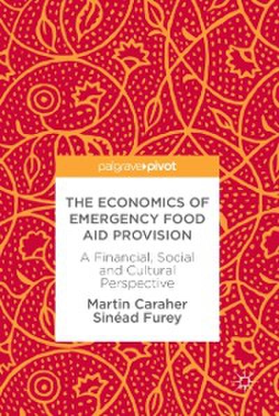 Economics of Emergency Food Aid Provision