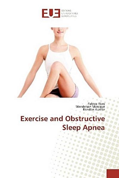 Exercise and Obstructive Sleep Apnea