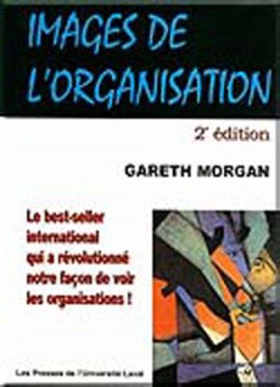 Images de l’organisation. 2e édition