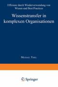 Wissenstransfer in komplexen Organisationen
