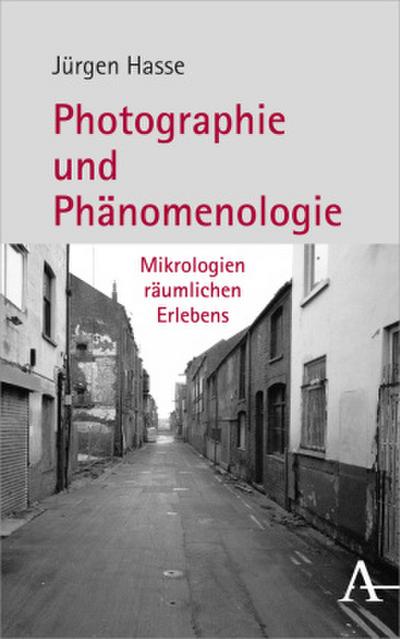 Photographie und Phänomenologie