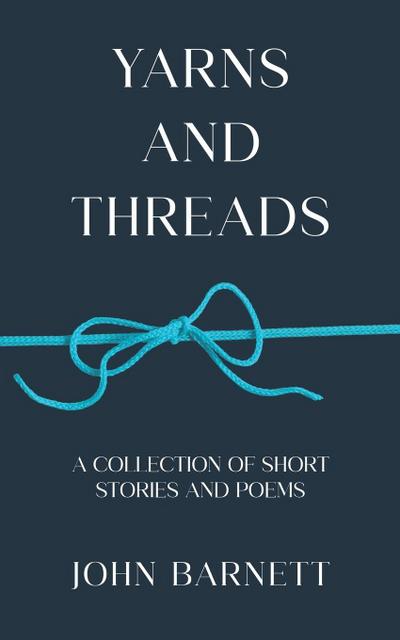 Yarns and Threads