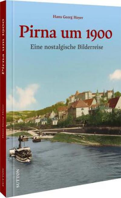 Pirna um 1900