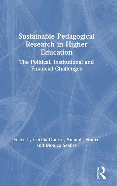 Sustainable Pedagogical Research in Higher Education