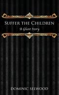 Suffer the Children