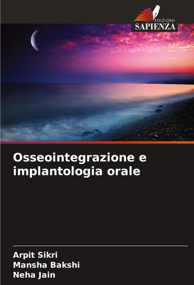 Osseointegrazione e implantologia orale