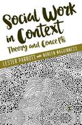 Social Work in Context