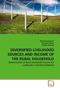 DIVERSIFIED LIVELIHOOD SOURCES AND INCOME OF THE RURAL HOUSEHOLD