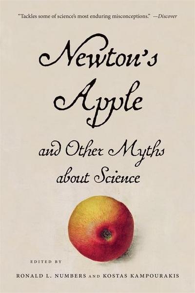 Newton’s Apple and Other Myths about Science
